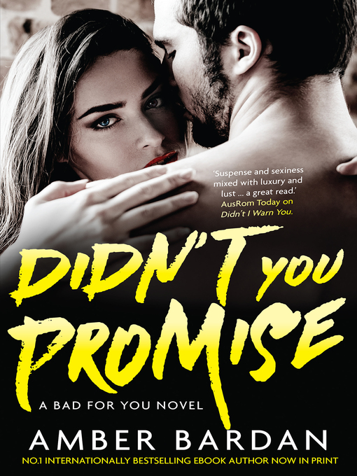 Title details for Didn't You Promise by Amber Bardan - Available